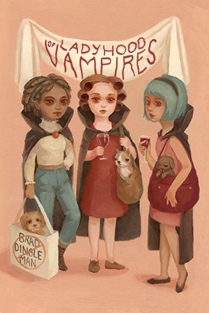 Ladyhood of Vampires